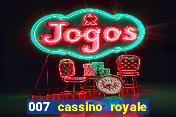 007 cassino royale dublado torrent magnet